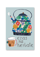 Pocztówka Czas na Herbatę