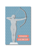 Pocztówka Bydgoszcz Łuczniczka